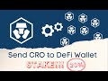 Send CRO to DeFi Wallet and Stake!