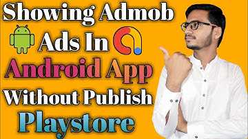 How to put Admob ads in Android app without publish on playstore || Admob Ads