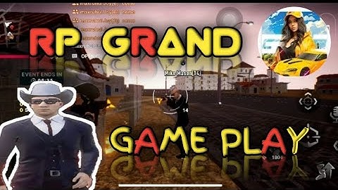 RP Grand Open World Gameplay explain (Android, iOs) - #part1 #maxruhulofficial
