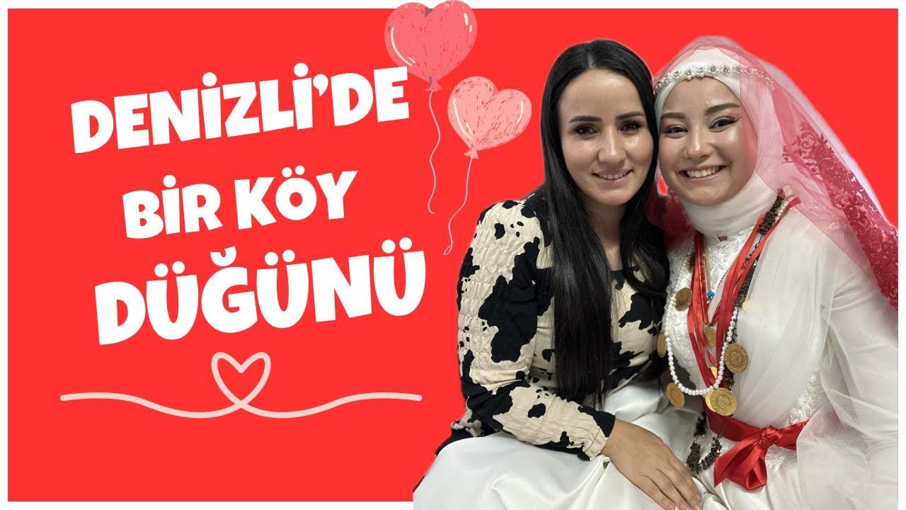 DENİZLİ’DE BİR KÖY DÜĞÜNÜ / @Irahmoli  🌸