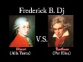 Frederick b dj remix di mozart  beethoven