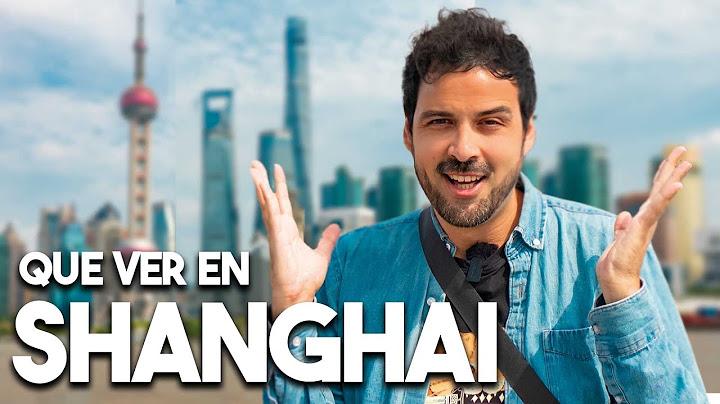Qué ver en SHANGHAI China |  Así es CHINA en verdad