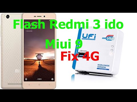 flash-redmi-3-ido-fix-4g-via-ufi-box