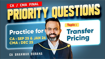 DT Important Question Practice Revisions l CA FINAL SEP 25 & JAN 26 l Transfer Pricing l Part - 5