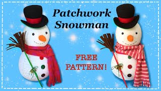 Patchwork Snowman || FREE PATTERN || Full Tutorial with Lisa Pay