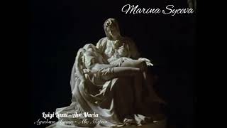 Marina Siceva - Ave Maria (Luigi Luzzi)