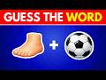 Can You Guess The WORD From These Emojis 🧠🤔❓ | Emoji Quiz Challenge 🎯✅🔥
