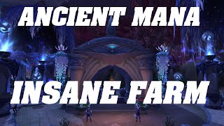 Legion 1500 Ancient Mana In 10 Minutes Best Way To Farm Ancient Mana Youtube
