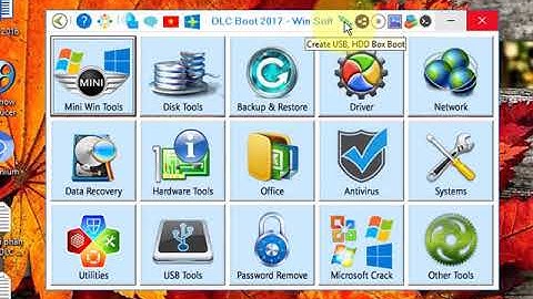 Hướng dẫn tạo USB Boot đa năng từ DLC Boot 2017 3.4