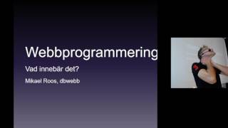 Föreläsning 2016-08-31: Kursintro htmlphp o python