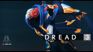 DREAD 3 COLLAB (hero mode part)
