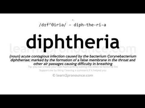 הגייה של דִיפטֶרִיָה | הגדרת Diphtheria