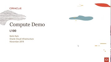 Compute Level 100 - Part 2: Demo of OCI compute service