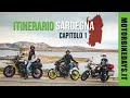 ITINERARIO SARDEGNA in moto - Capitolo 1