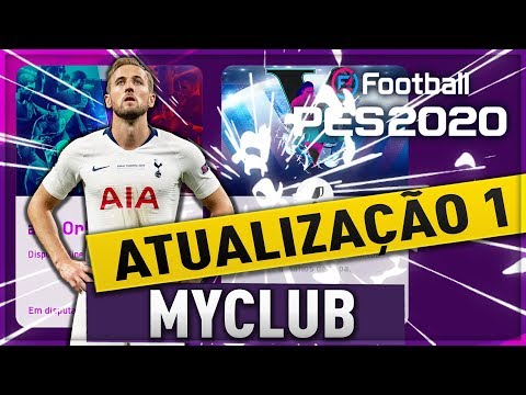 PES 2020 - DETALHES DA PRIMEIRA ATUALIZAÇÃO AO VIVO NO MYCLUB