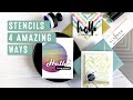 How To Use Stencils Four Amazing Ways