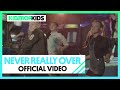 KIDZ BOP Kids - Never Really Over (Official Video) [KIDZ BOP 2020]