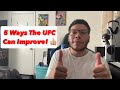 5 changes id make to the ufc