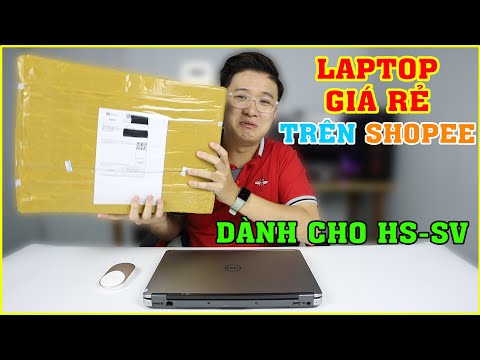 Mở hộp Laptop DELL Giá Học Sinh Sinh Viên, mua Online trên SHOPEE | MUA HÀNG ONLINE