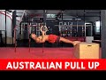 AUSTRALIAN PULL UP - Final Progression