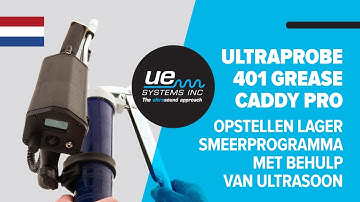 Ultraprobe 401 Digital Grease Caddy Pro - Opstellen lager smeerprogramma met behulp van ultrasoon