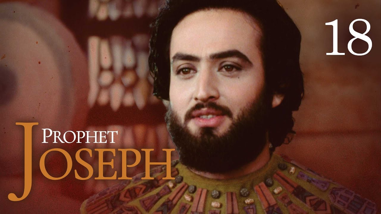 Prophet Joseph  English  Episode 18