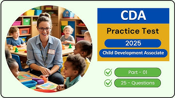 Child Development Associate CDA Practice Test 2025 | Real Questions & Answers
