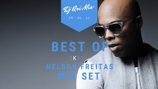 Best of Nelson Freitas Mix Set 2k17 by Dj Ari Mix