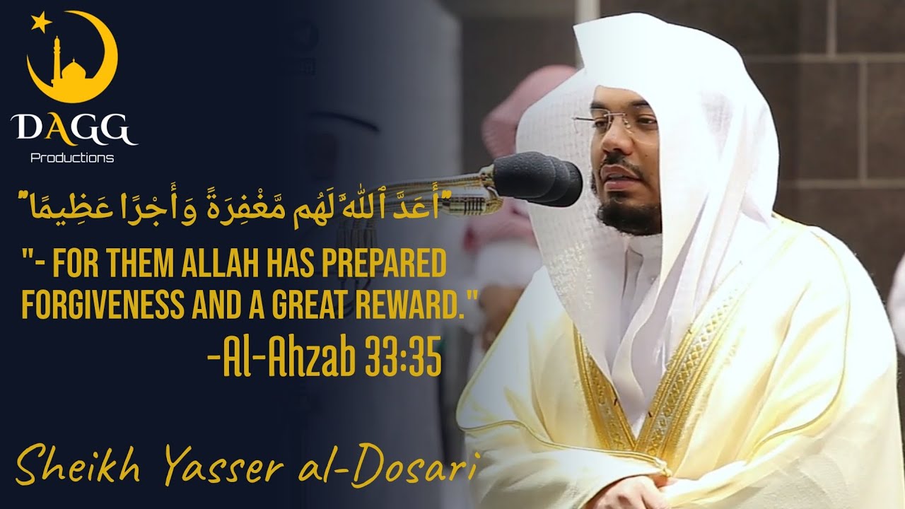 Calm Recitation | Sheikh Yasser al-Dosari - YouTube