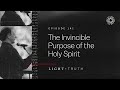 The Invincible Purpose of the Holy Spirit