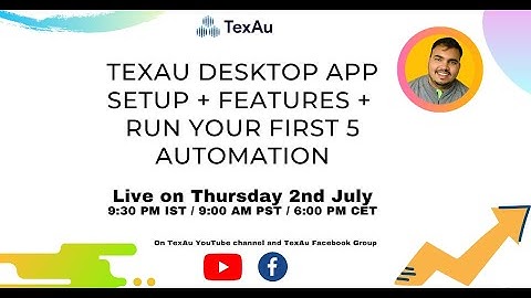 TexAu Desktop App Overview and Run 10 Automations together - TexAu, Growth Automation Platform