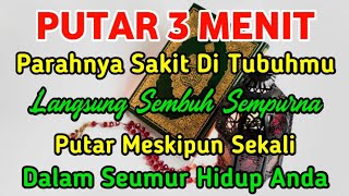 ALHAMDULILLAH ✔ SETELAH MENDENGARKAN AY4 T INI S4KIT MU SEMBU H TOTAL❗HEMBUSAN DOA