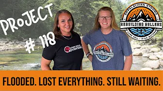 Project #118: She Lost Everything in the Flood | Help Rebuild Her Home