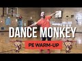 Physedzone dance monkey pe dance fitness warmup  brain break