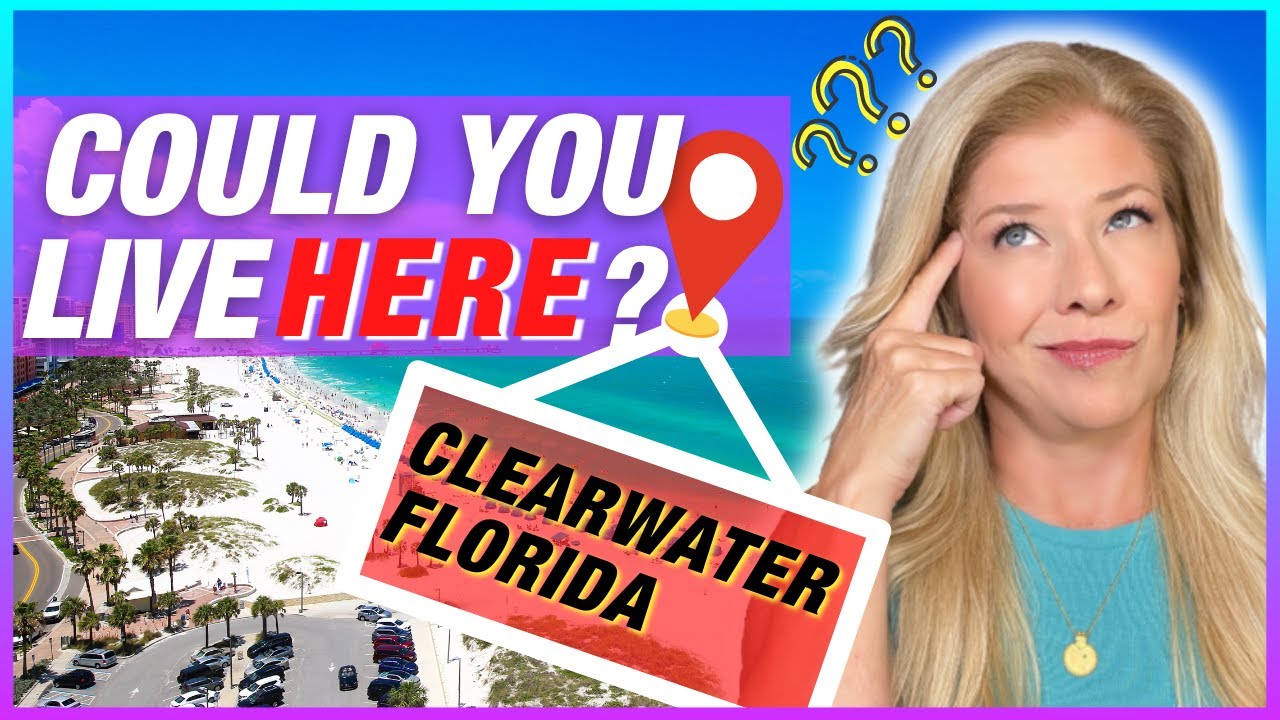 Living In Clearwater Florida What You Need To Know YouTube