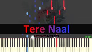 Tere Naal - Darshan Raval, Tulsi Kumar | Solo Piano Tutorial Resimi