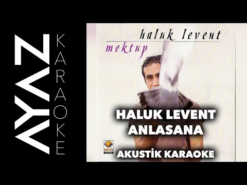 Haluk Levent - Anlasana | Akustik Karaoke