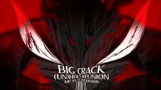 mc vv - big crack (un)holy reunion ft luckhaos (Letra/Legendado)