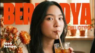 Bernadya | Cover Playlist - Chill Citypop Version by Ideatempo