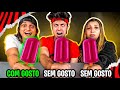 SEM GOSTO, SEM GOSTO OU COM GOSTO! - Desafio