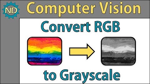 Convert RGB to Grayscale