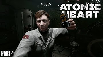 Atomic Heart - Walktrough Gameplay Part 4 FULL GAME (No Commentary)
