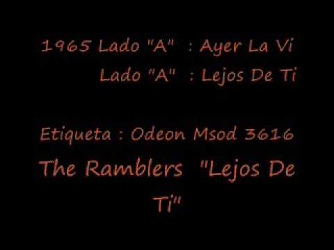 The Ramblers - Lejos De Ti