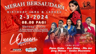 Live Streaming Lqueen Music - Merah Bersaudara Lara Laraku Birthday - Simpatik Shooting