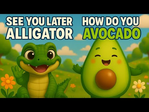 See You Later Alligator How Do You Do Avocado Fun Goodbye Hello Songs For Kids 