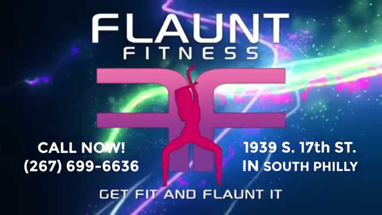 Flaunt Fitness South Philly