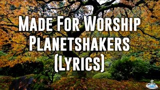 Made to Worship - Planetshakers (Lyrics), Portland Japanese Garden - GraceToday chords