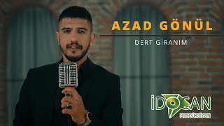 Azad Gönül Dertgiranım 2023 Resimi