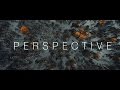 PERSPECTIVE // AERIAL CINEMATOGRAPHY (4k)