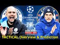 How Chelsea Can Beat Man City In UCL Finals